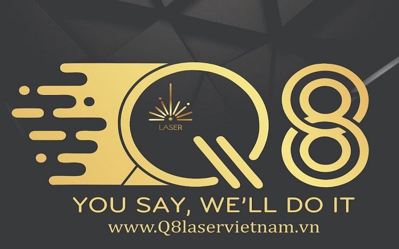 Q8 Laser Việt Nam