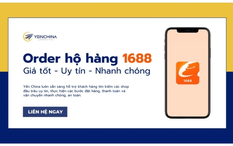 dịch vụ mua hàng 1688 tại Yến China